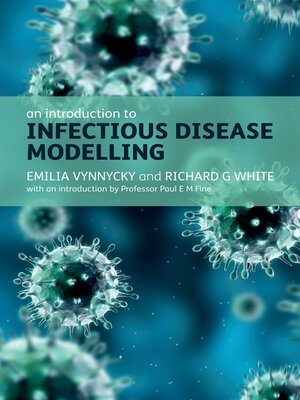 cover image of An Introduction to Infectious Disease Modelling